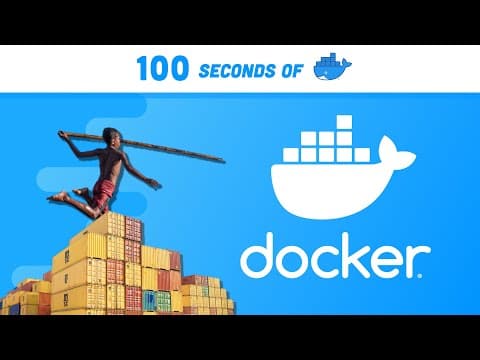 Docker in 100 seconds