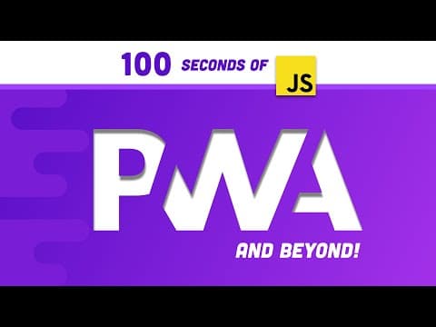 PWA in 100 seconds